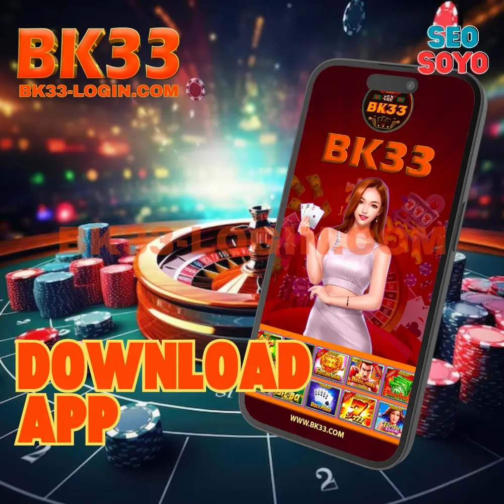BK33 Download App